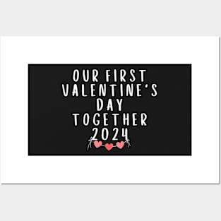 Our First Valentine's Day Together 2024 Posters and Art